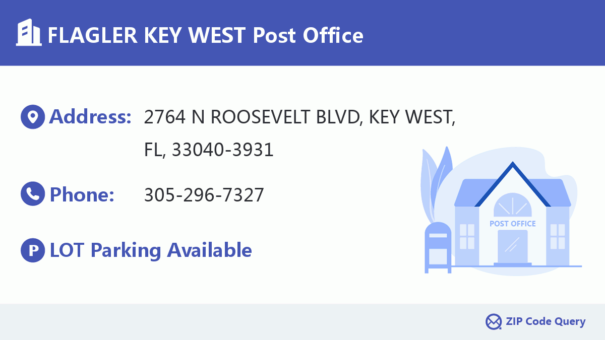 Post Office:FLAGLER KEY WEST