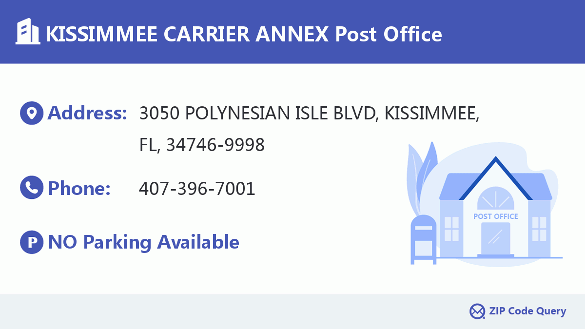 Post Office:KISSIMMEE CARRIER ANNEX