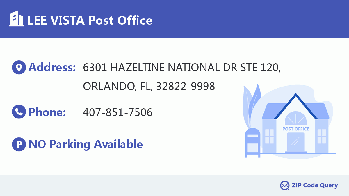 Post Office:LEE VISTA
