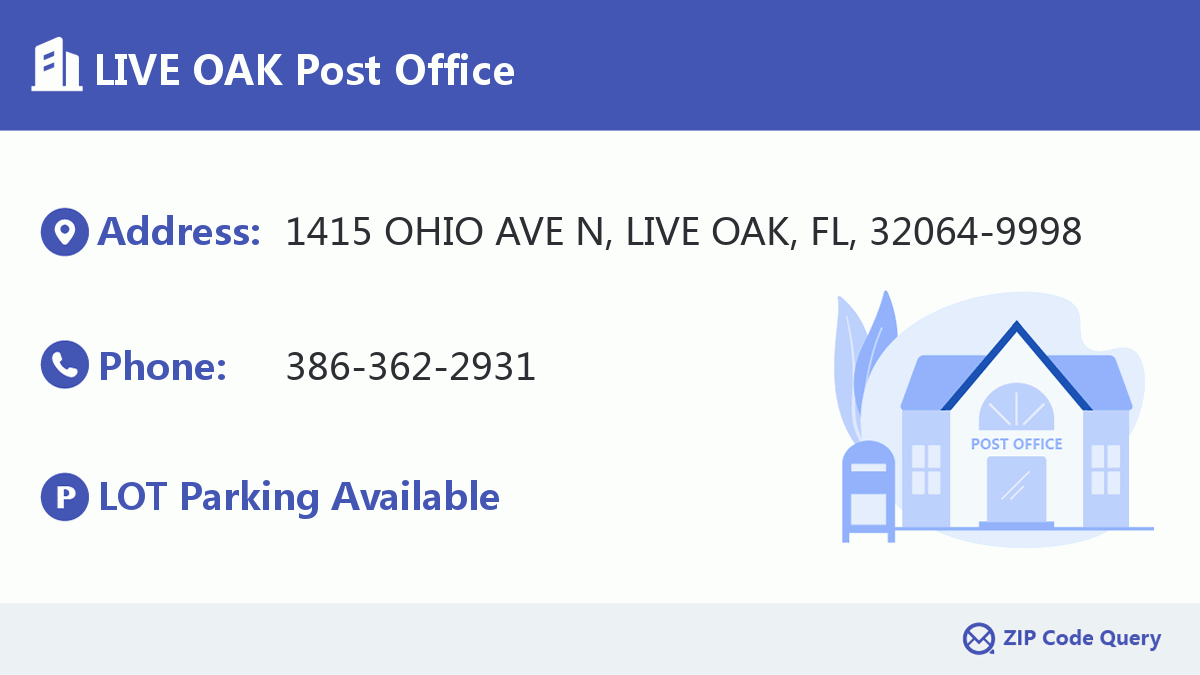 Post Office:LIVE OAK